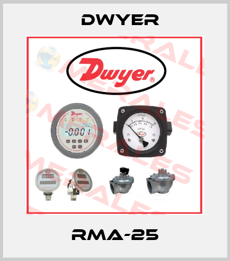RMA-25 Dwyer