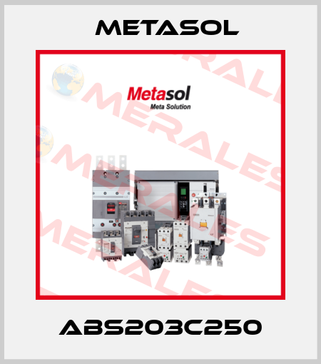 ABS203C250 Metasol