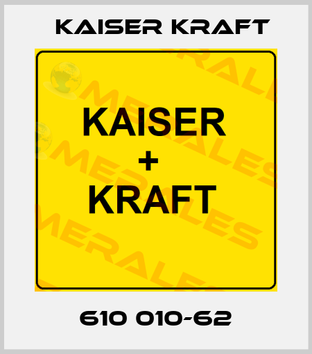 610 010-62 Kaiser Kraft