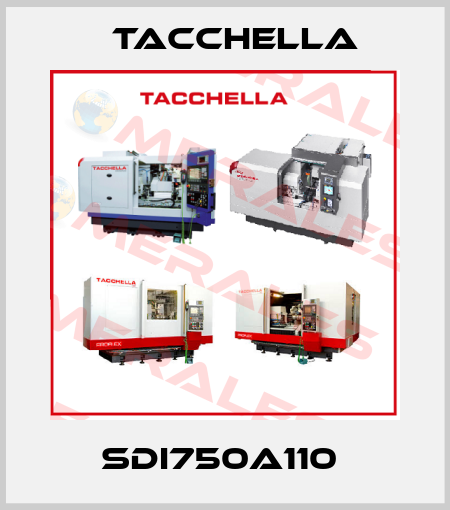 SDI750A110  Tacchella