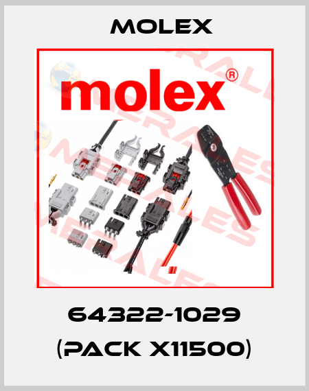 64322-1029 (pack x11500) Molex