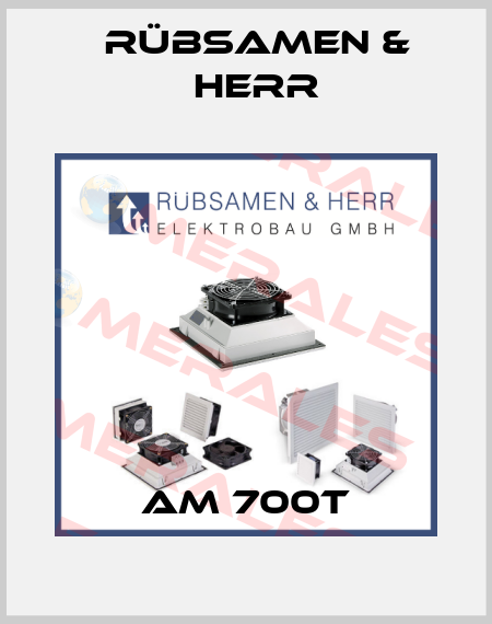 AM 700T Rübsamen & Herr