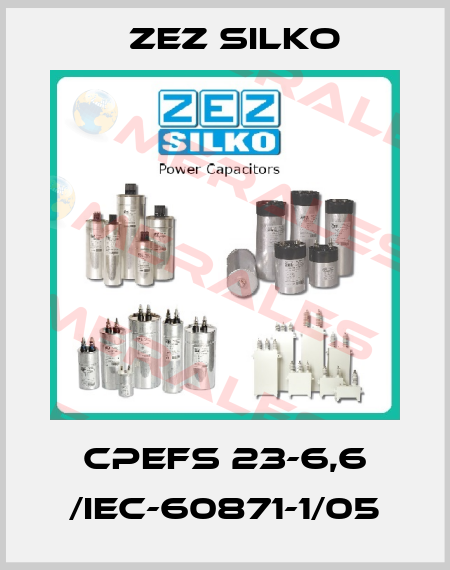 CPEFS 23-6,6 /IEC-60871-1/05 ZEZ Silko