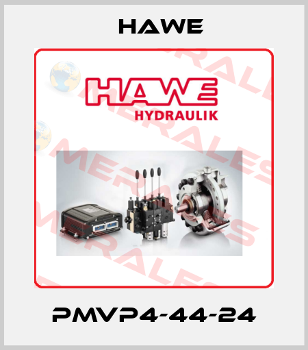PMVP4-44-24 Hawe