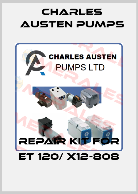 Repair kit for ET 120/ X12-808 Charles Austen Pumps