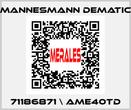 71186871 \ AME40TD Mannesmann Dematic