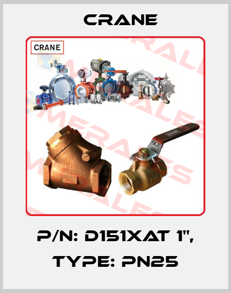 P/N: D151XAT 1", Type: PN25 Crane