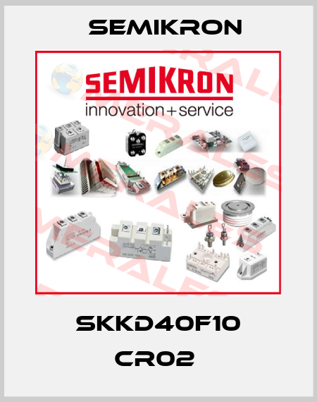 SKKD40F10 CR02  Semikron