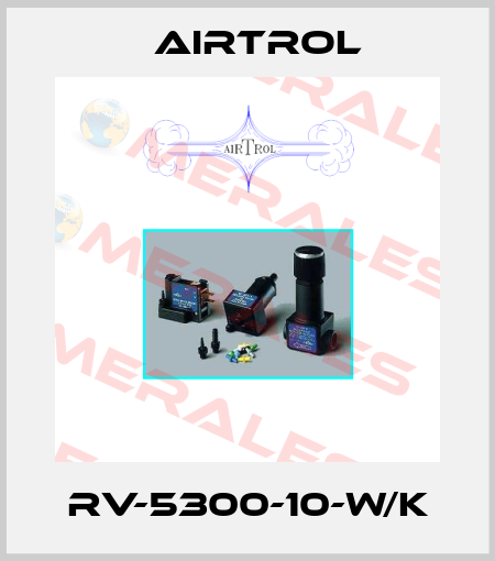 RV-5300-10-W/K Airtrol