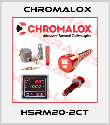 HSRM20-2CT Chromalox