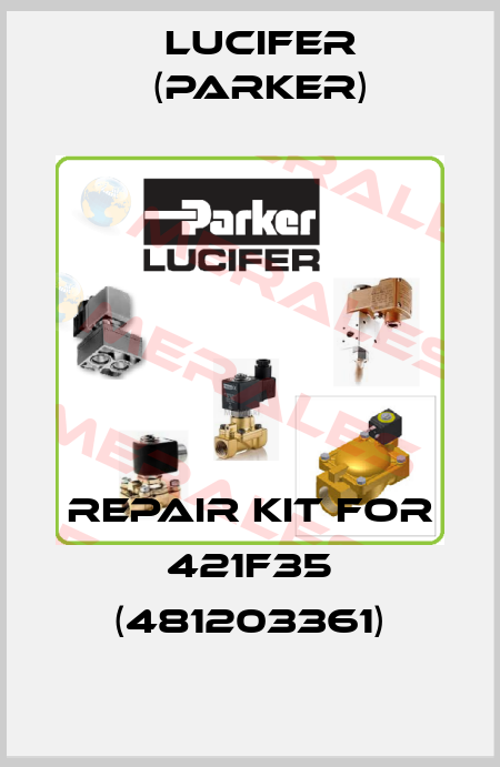 repair kit for 421F35 (481203361) Lucifer (Parker)