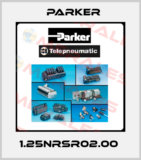 1.25NRSR02.00  Parker