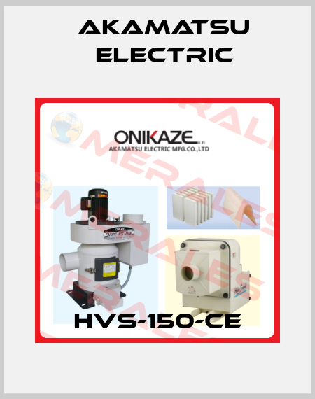 HVS-150-CE Akamatsu Electric