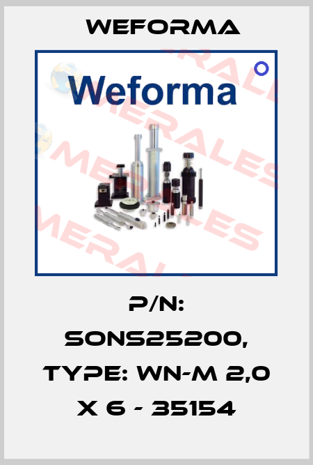 P/N: SONS25200, Type: WN-M 2,0 x 6 - 35154 Weforma