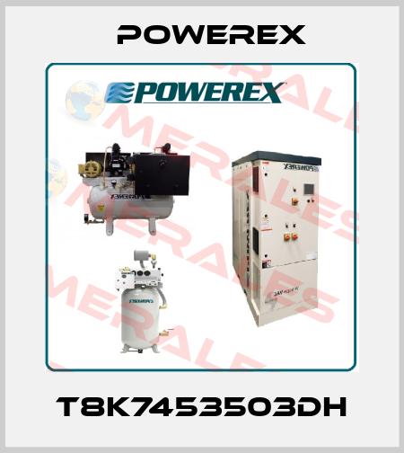 T8K7453503DH Powerex