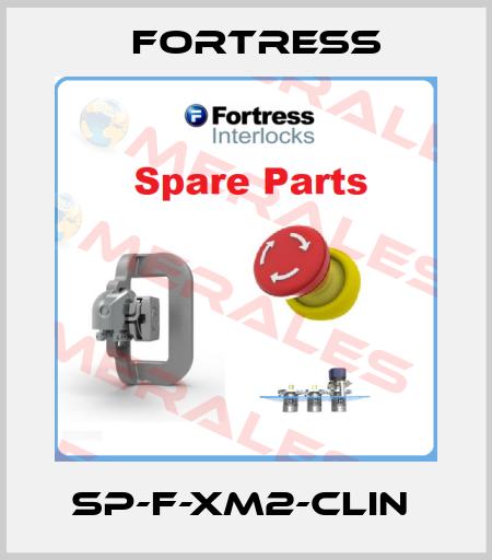 SP-F-XM2-CLIN  Fortress