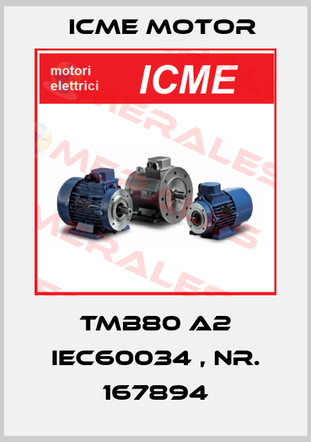 TMB80 A2 IEC60034 , Nr. 167894 Icme Motor