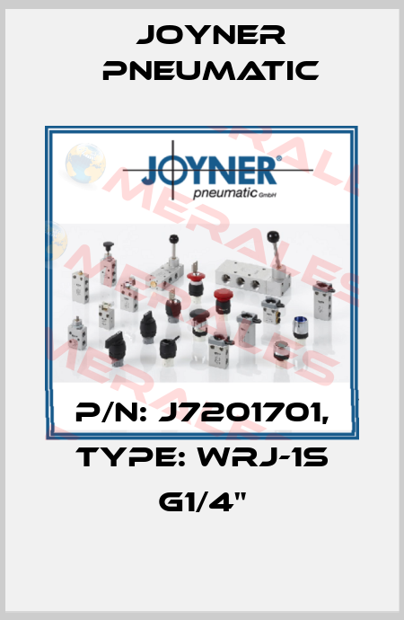 P/N: J7201701, Type: WRJ-1S G1/4" Joyner Pneumatic