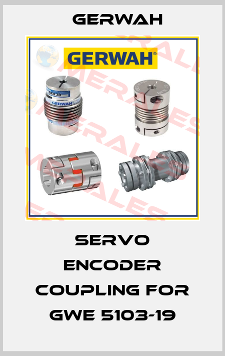 servo encoder coupling for GWE 5103-19 Gerwah