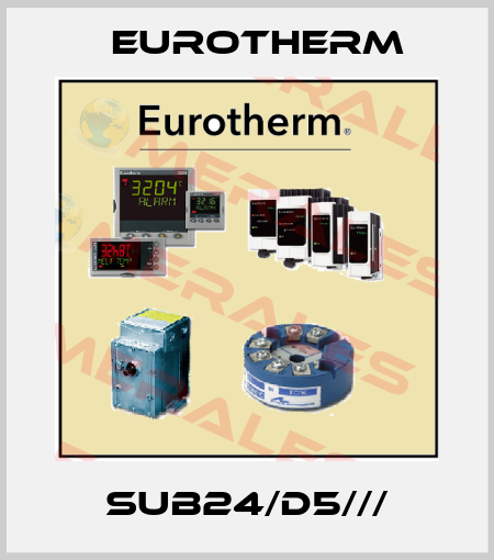 SUB24/D5/// Eurotherm