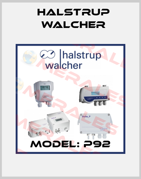 Model: P92 Halstrup Walcher