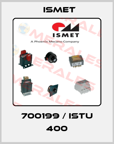 700199 / ISTU 400 Ismet