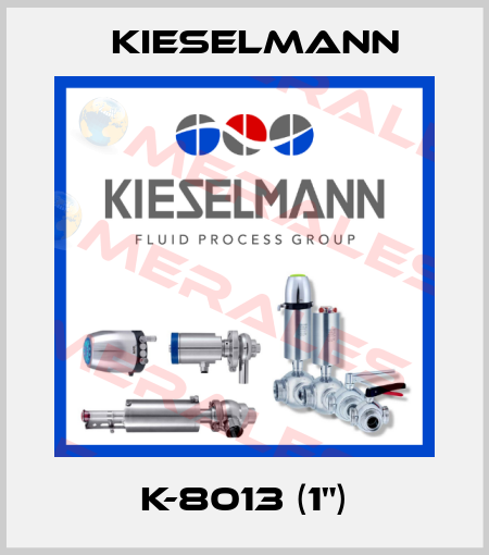 K-8013 (1") Kieselmann