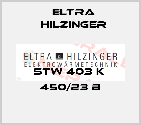 STW 403 K  450/23 B ELTRA HILZINGER