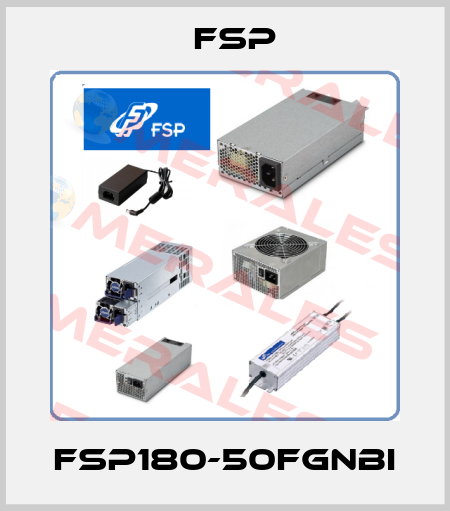 FSP180-50FGNBI Fsp