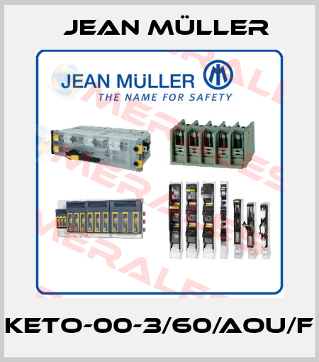 KETO-00-3/60/AOU/F Jean Müller