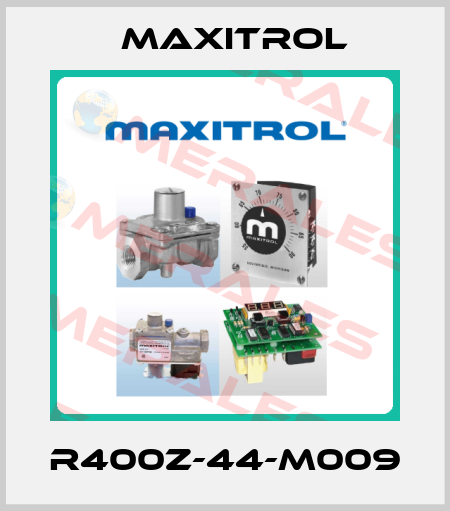 R400Z-44-M009 Maxitrol