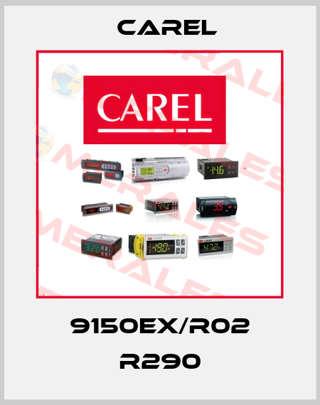 9150EX/R02 R290 Carel