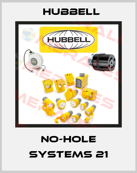 NO-HOLE SYSTEMS 21 Hubbell