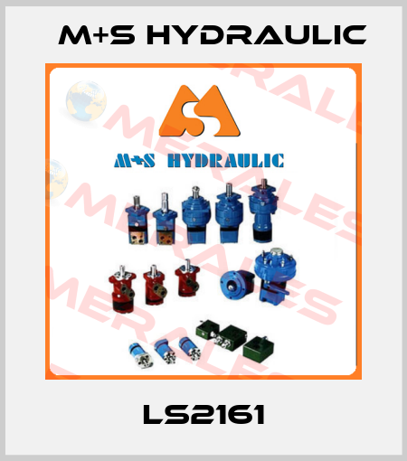 LS2161 M+S HYDRAULIC