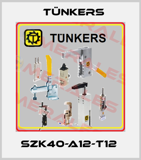 SZK40-A12-T12  Tünkers