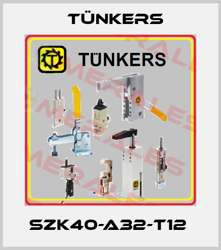 SZK40-A32-T12  Tünkers