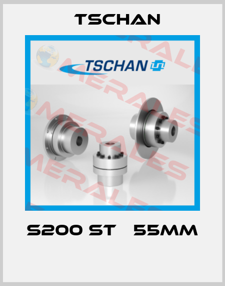 S200 ST Φ55mm  Tschan