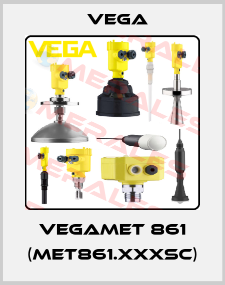 VEGAMET 861 (MET861.XXXSC) Vega