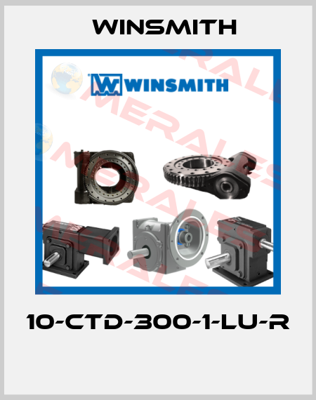 10-CTD-300-1-LU-R  Winsmith