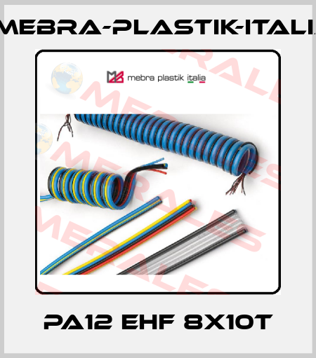 PA12 EHF 8X10T mebra-plastik-italia