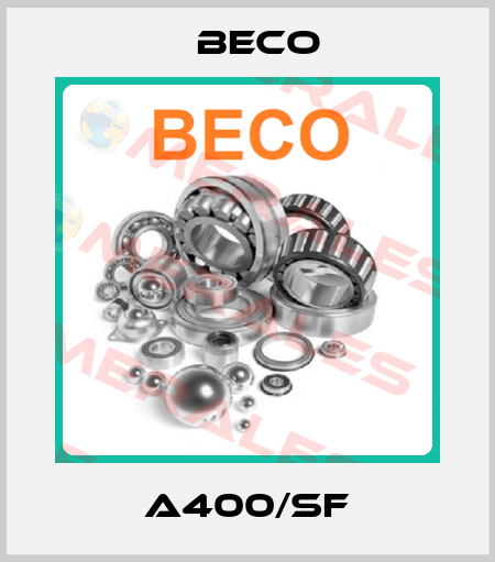 A400/SF Beco