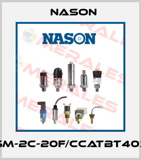 SM-2C-20F/CCATBT403 Nason