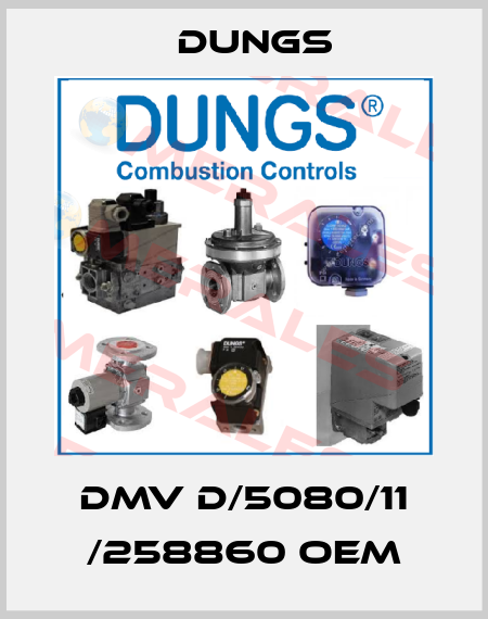 DMV D/5080/11 /258860 OEM Dungs