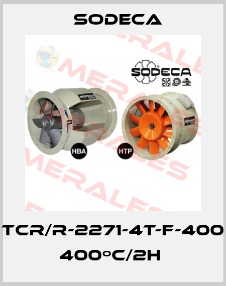 TCR/R-2271-4T-F-400  400ºC/2H  Sodeca