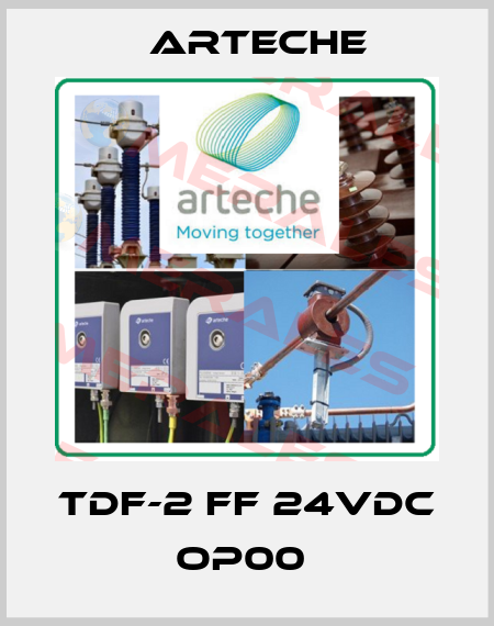 TDF-2 FF 24VDC OP00  Arteche