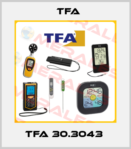 TFA 30.3043  TFA