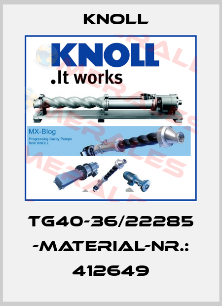 TG40-36/22285 -Material-Nr.: 412649 KNOLL
