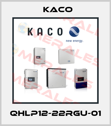 QHLP12-22RGU-01 Kaco