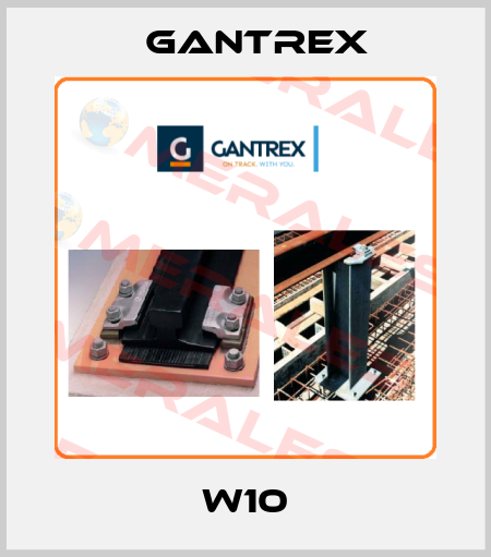 W10 Gantrex