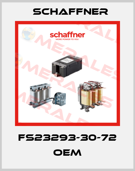 FS23293-30-72 OEM Schaffner